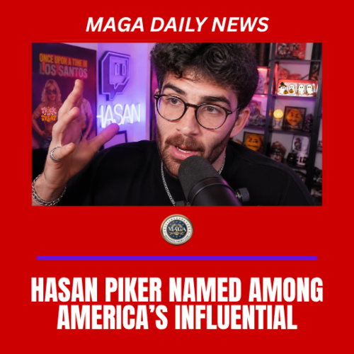 Hasan Piker named to Vanity Fair list of America's most influential.